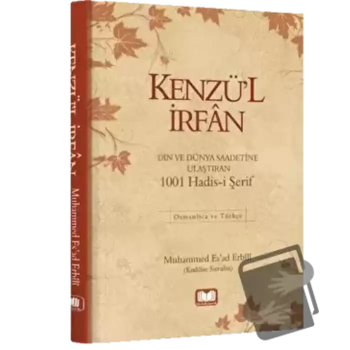 Kenzül İrfan 1001 Hadis (Ciltli)