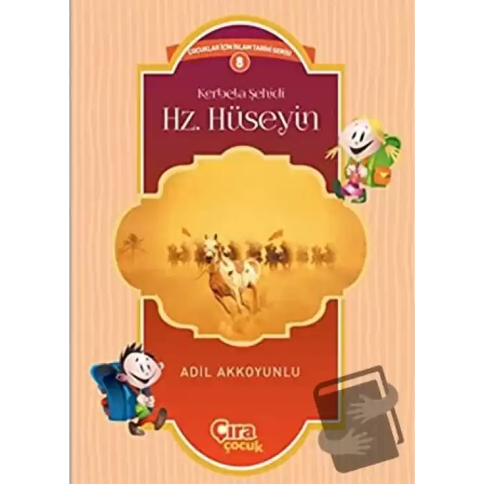 Kerbela Şehidi Hz. Hüseyin