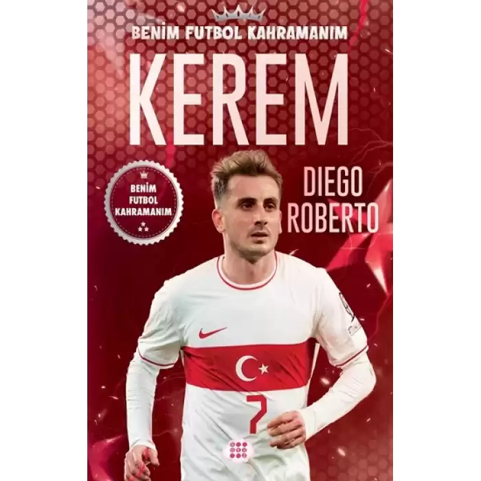 Kerem - Benim Futbol Kahramanım