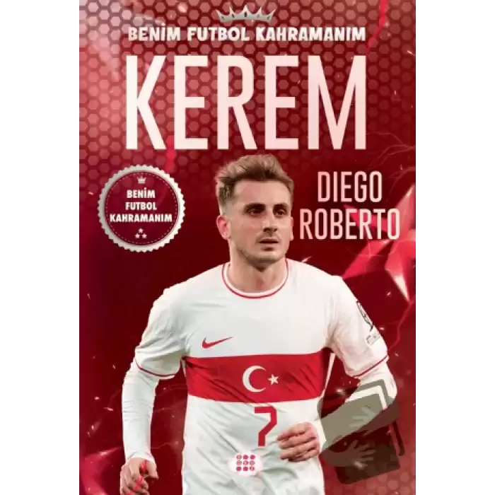 Kerem - Benim Futbol Kahramanım