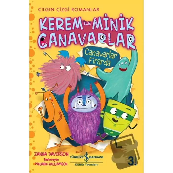 Kerem ile Minik Canavarlar - Canavarlar Firarda