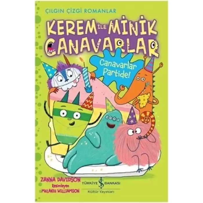 Kerem ile Minik Canavarlar - Canavarlar Partide