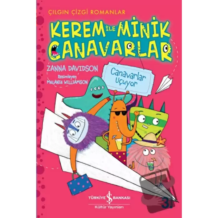 Kerem ile Minik Canavarlar - Canavarlar Uçuyor