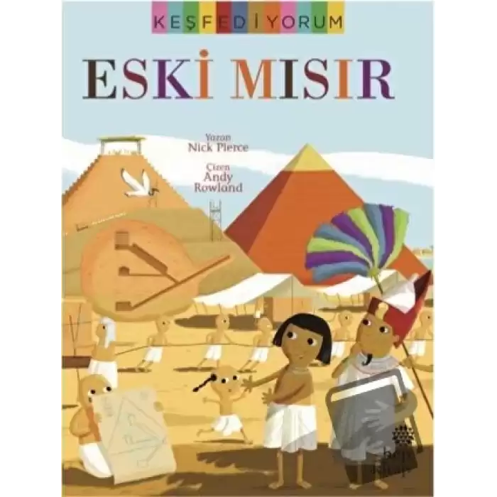 Keşfediyorum - Eski Mısır