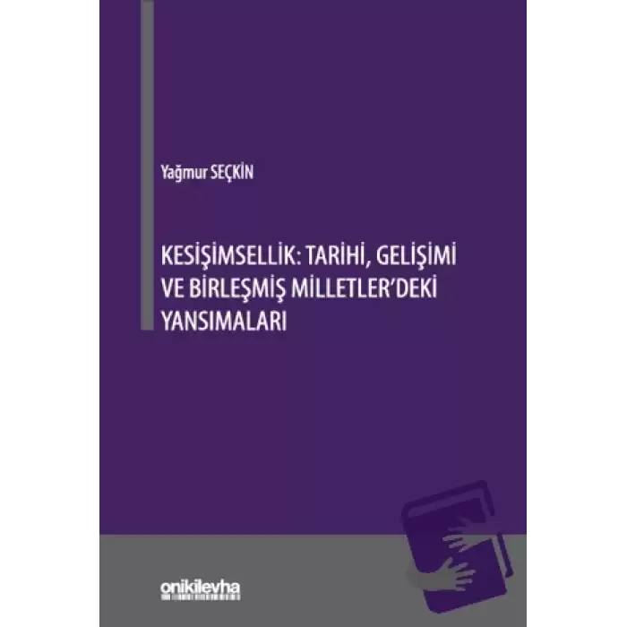 Kesişimsellik: Tarihi, Gelişimi ve Birleşmiş Milletlerdeki Yansımaları