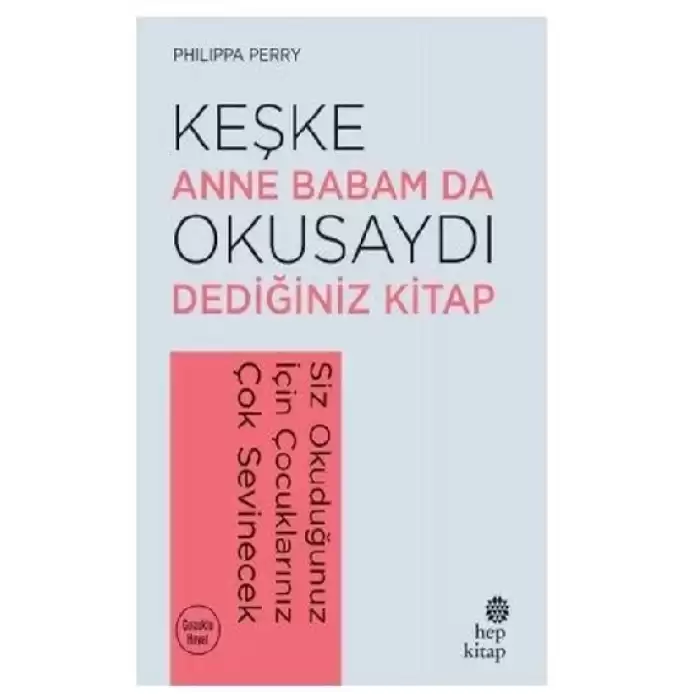 Keşke Anne Babam Da Okusaydı Dediğiniz Bir Kitap