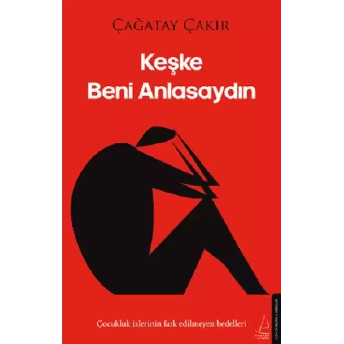 Keşke Beni Anlasaydın