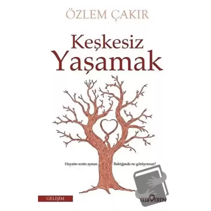 Keşkesiz Yaşamak