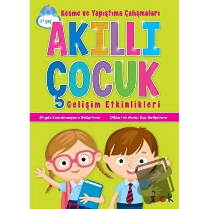 Kesme ve Yapıştırma Çalışmaları - Akıllı Çocuk