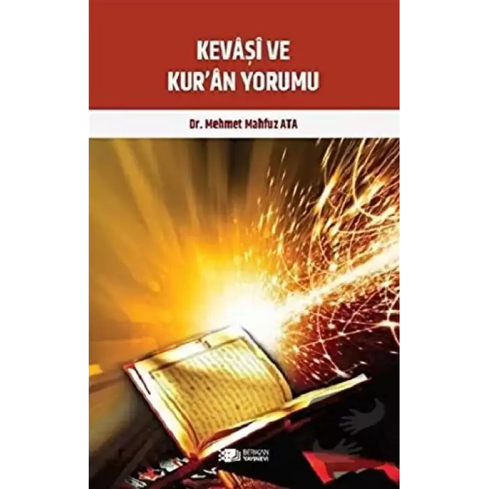 Kevaşi ve Kur’an Yorumu