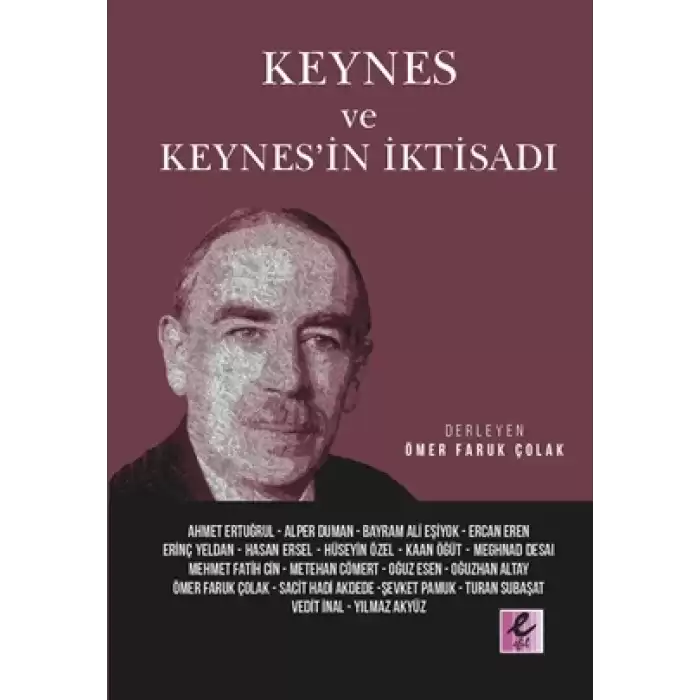 Keynes Ve Keynes’in İktisadı