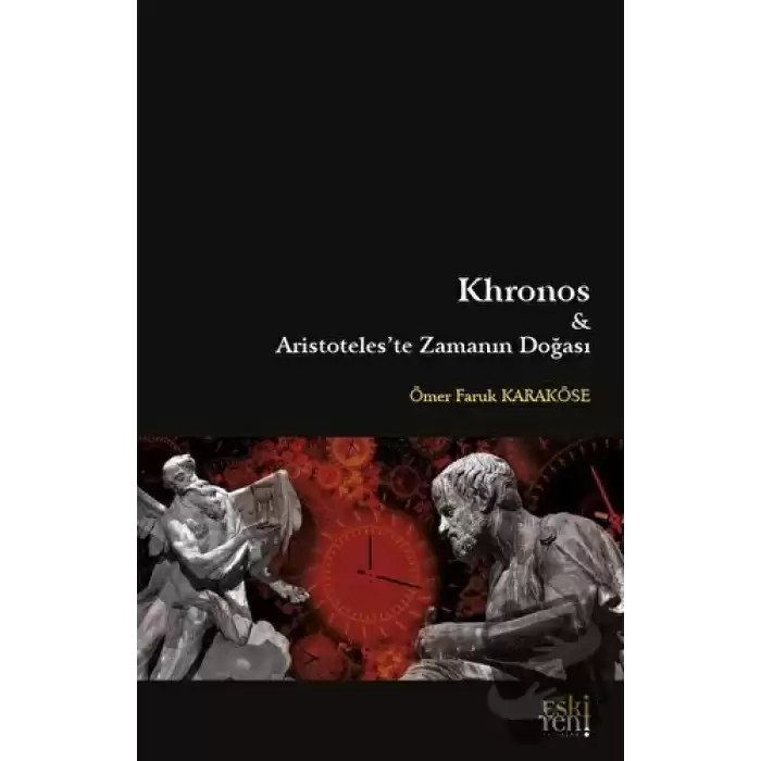 Khronos ve Aristoteleste Zamanın Doğası