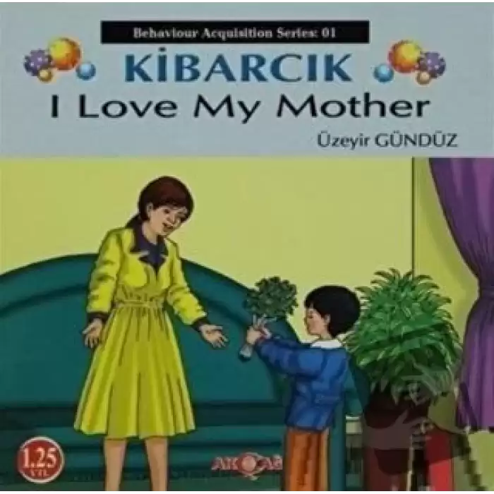 Kibarcık I Love My Mother