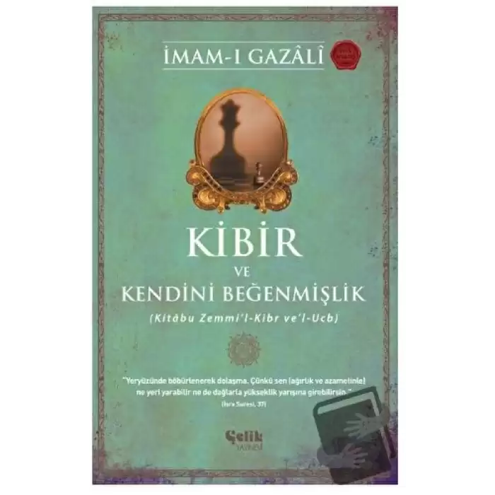 Kibir ve Kendini Beğenmişlik