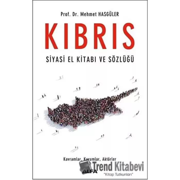 Kıbrıs: Siyasi El Kitabı ve Sözlüğü