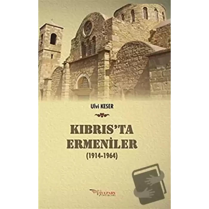 Kıbrıs’ta Ermeniler (1914-1964)