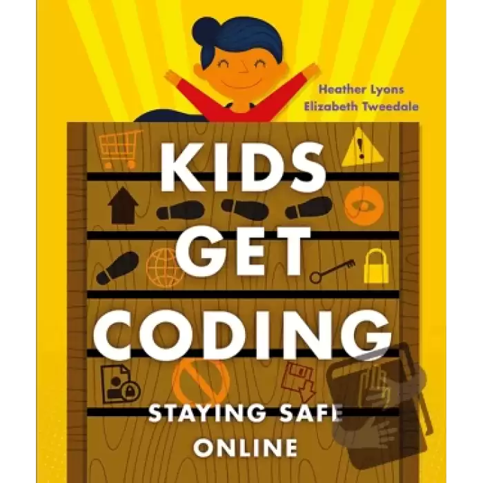 Kids Get Coding: Staying Safe Online