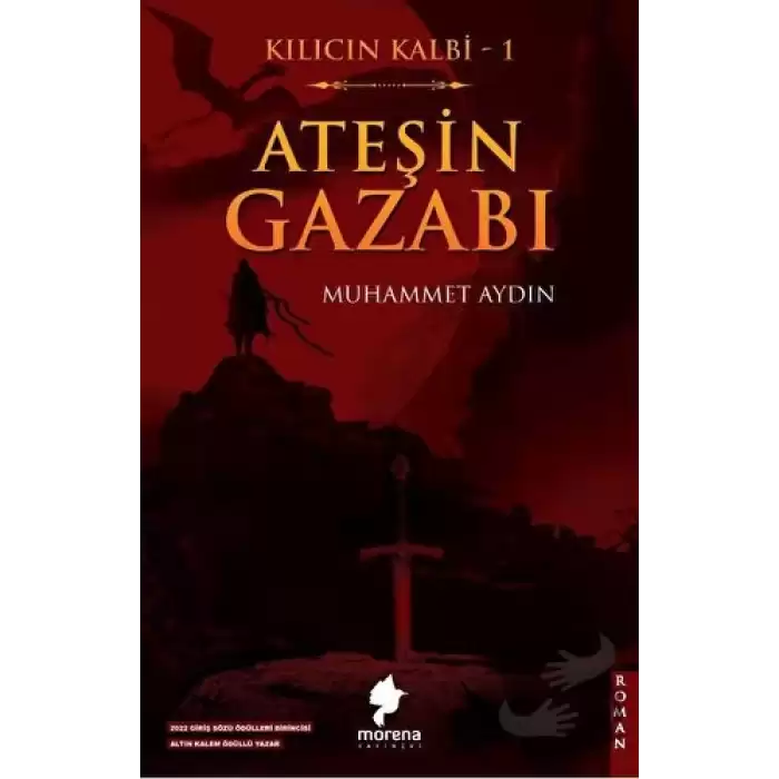 Kılıcın Kalbi 1 - Ateşin Gazabı