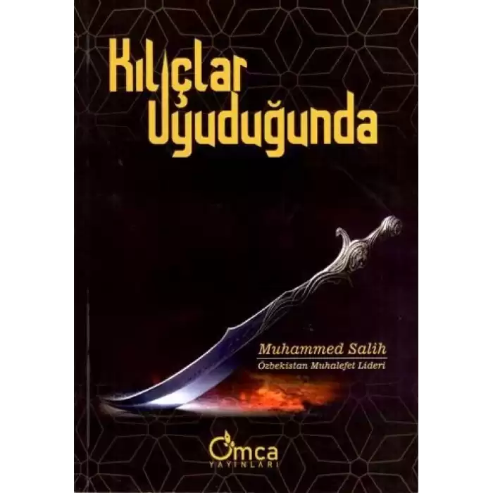 Kılıçlar Uyuduğunda