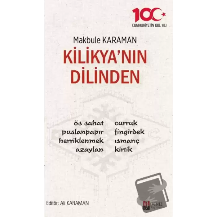 Kilikya’nın Dilinden