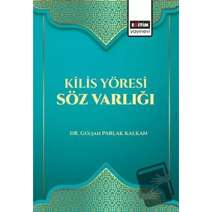 Kilis Yöresi Söz Varlığı