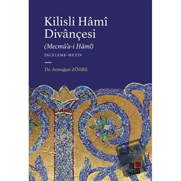 Kilisli Hami Divançesi