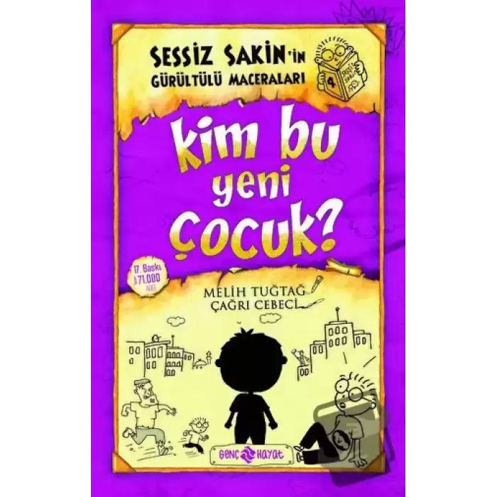 Kim Bu Yeni Çocuk? - Sessiz Sakin’in Gürültülü Maceraları 4