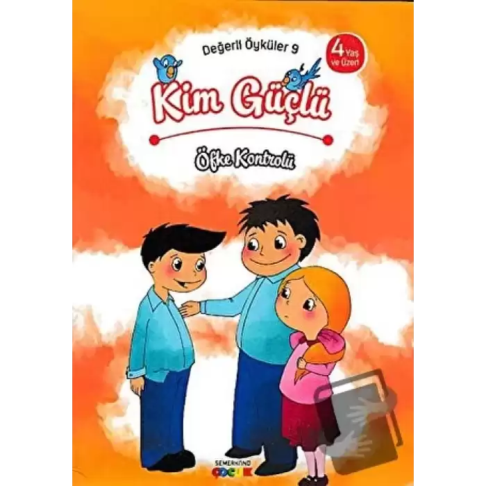 Kim Güçlü? - Öfke Kontrolü