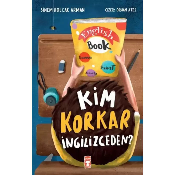 Kim Korkar İngilizceden?