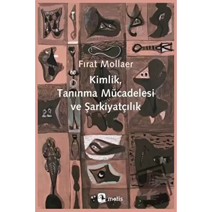 Kimlik, Tanınma Mücadelesi ve Şarkiyatçılık