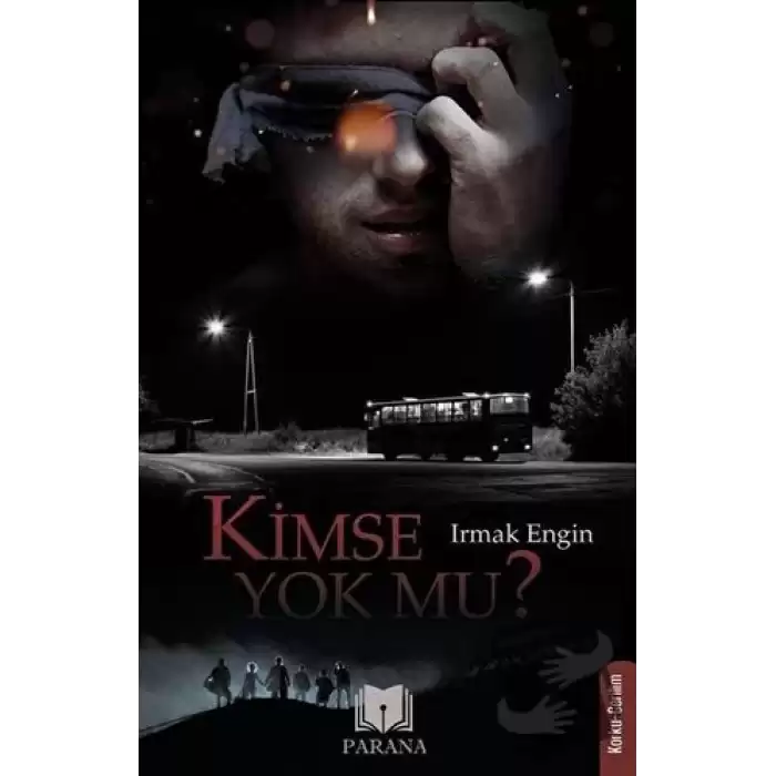 Kimse Yok mu?