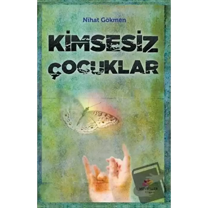 Kimsesiz Çocuklar