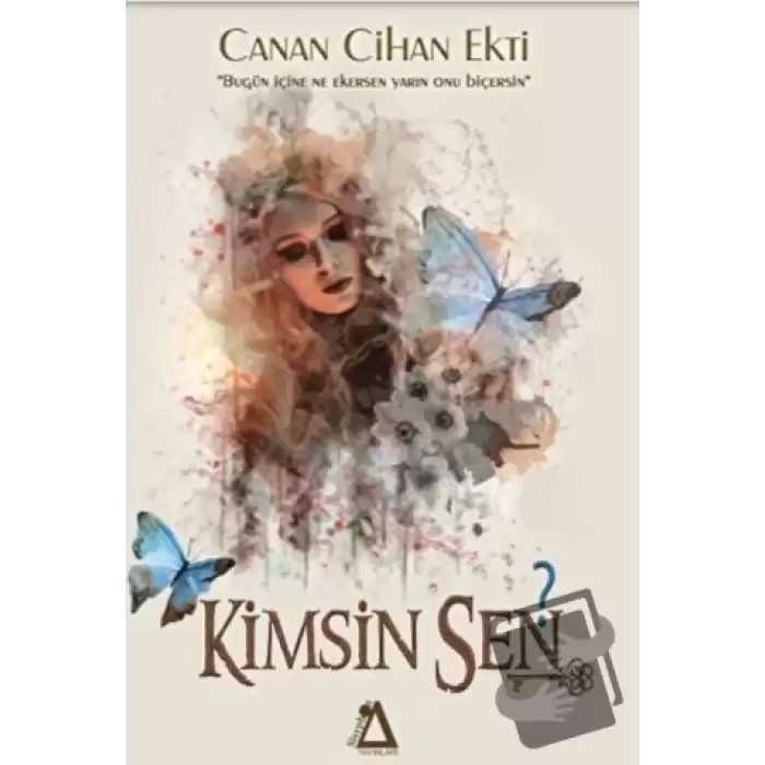 Kimsin Sen?