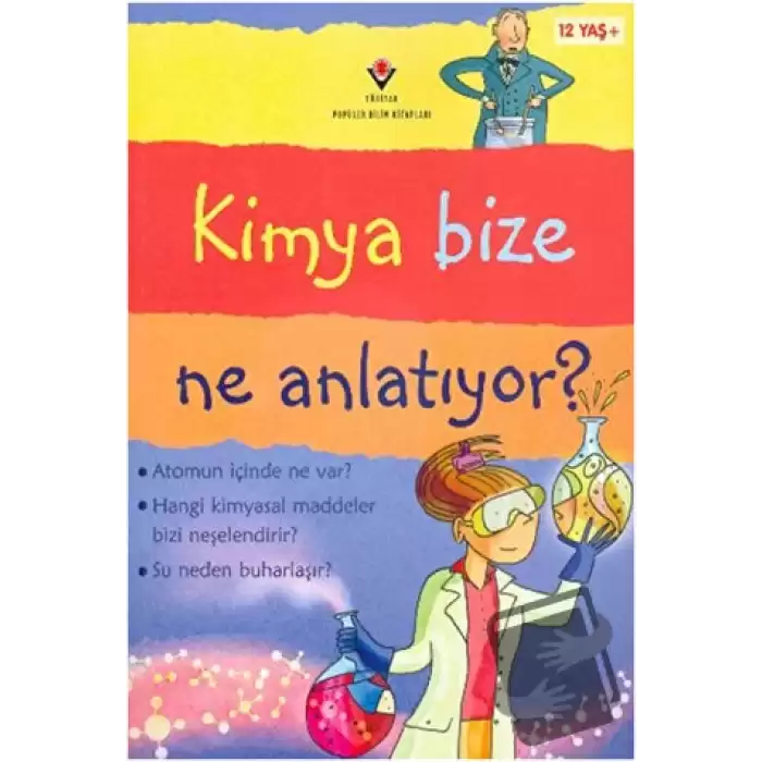 Kimya Bize Ne Anlatıyor