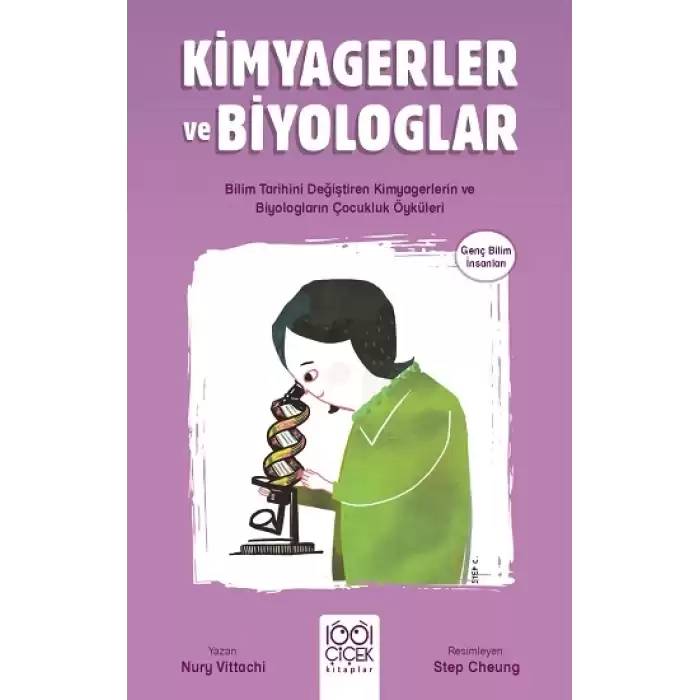 Kimyagerler ve Biyologlar -  Genç Bilim İnsanları