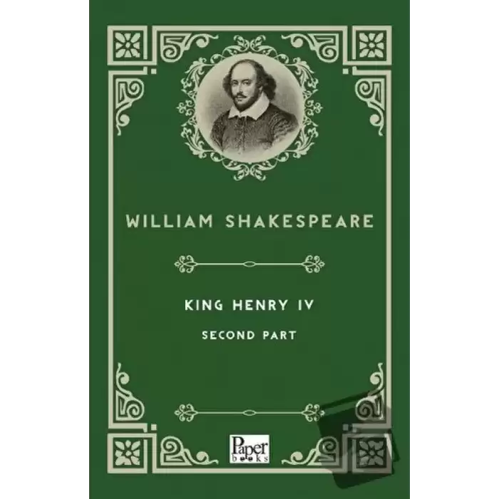 King Henry IV - Second Part