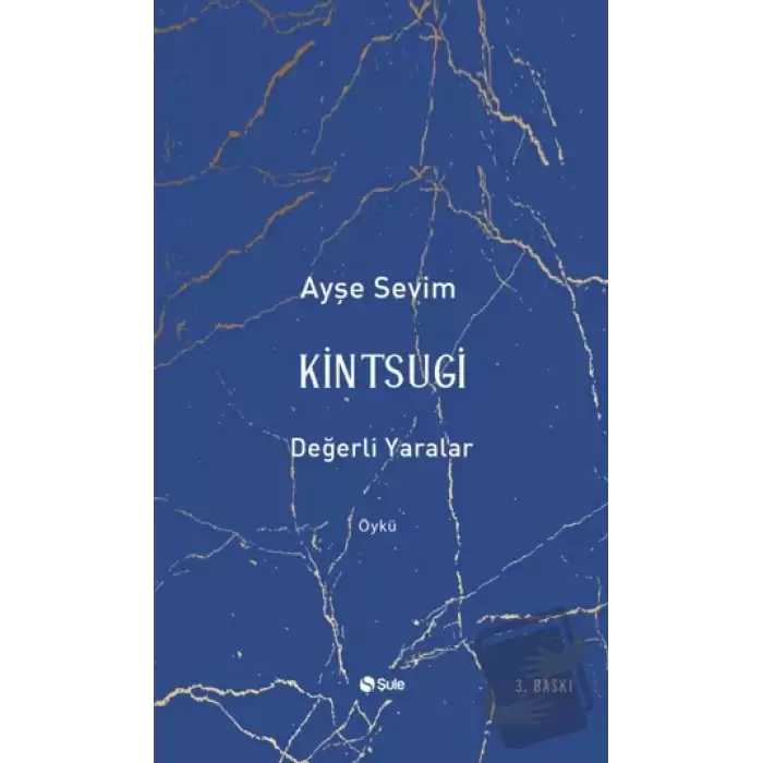 Kintsugi - Değerli Yaralar