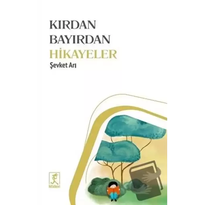 Kırdan Bayırdan Hikayeler