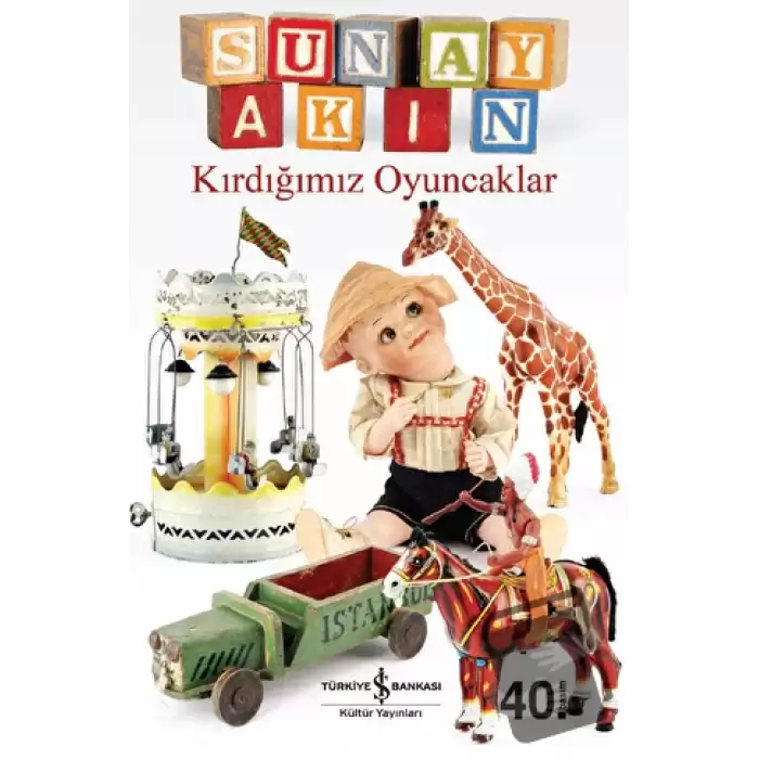 Kırdığımız Oyuncaklar