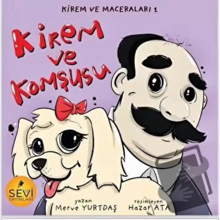 Kirem ve Komşusu - Kirem ve Maceraları 1