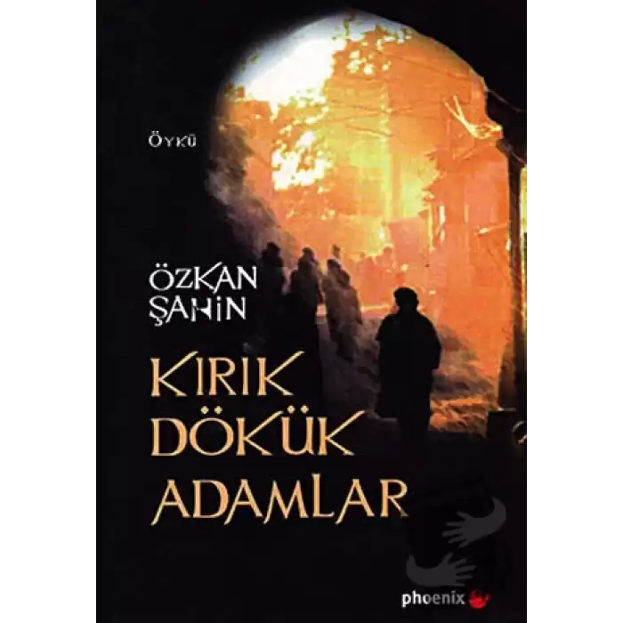 Kırık Dökük Adamlar