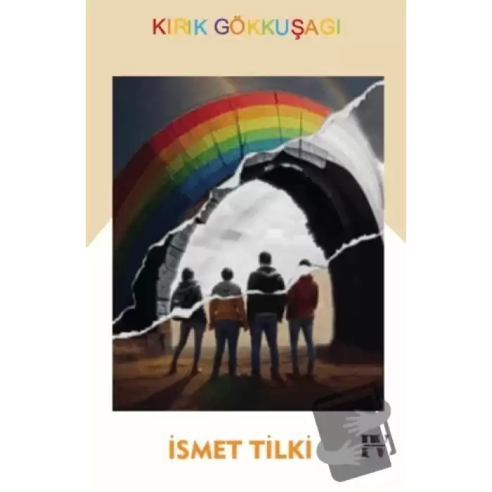 Kırık Gökkuşağı