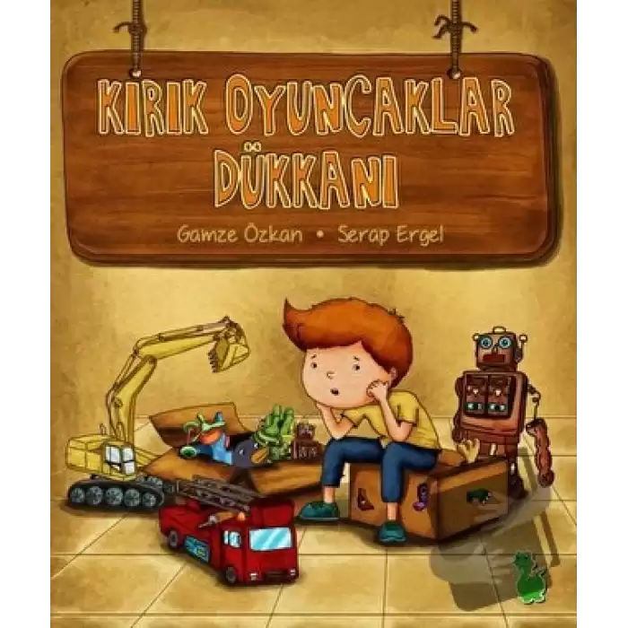 Kırık Oyuncaklar Dükkanı