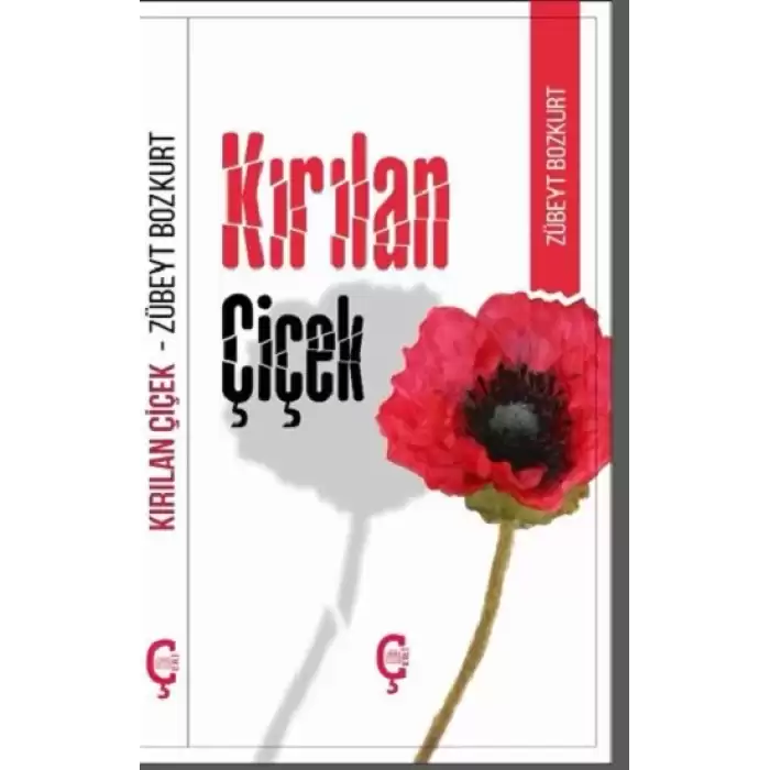 Kırılan Çiçek & Kulilka Ku Şikest