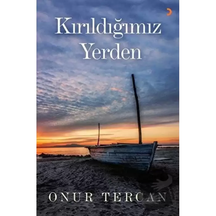 Kırıldığımız Yerden