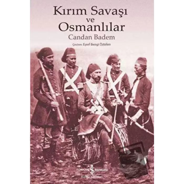 Kırım Savaşı ve Osmanlılar