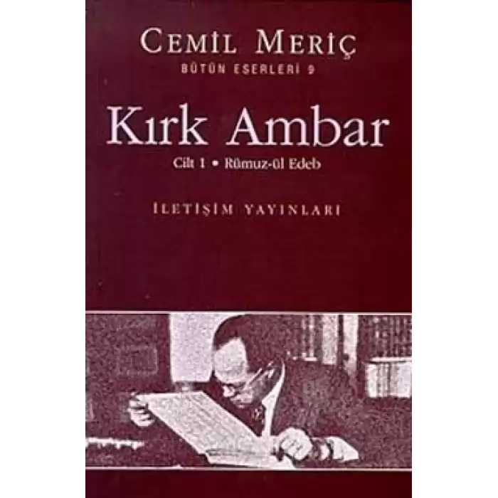 Kırk Ambar Cilt 1 - Rümuz-ül Edeb