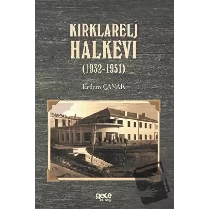 Kırklareli Halkevi (1932-1951)