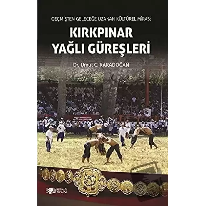 Kırkpınar Yağlı Güreşleri