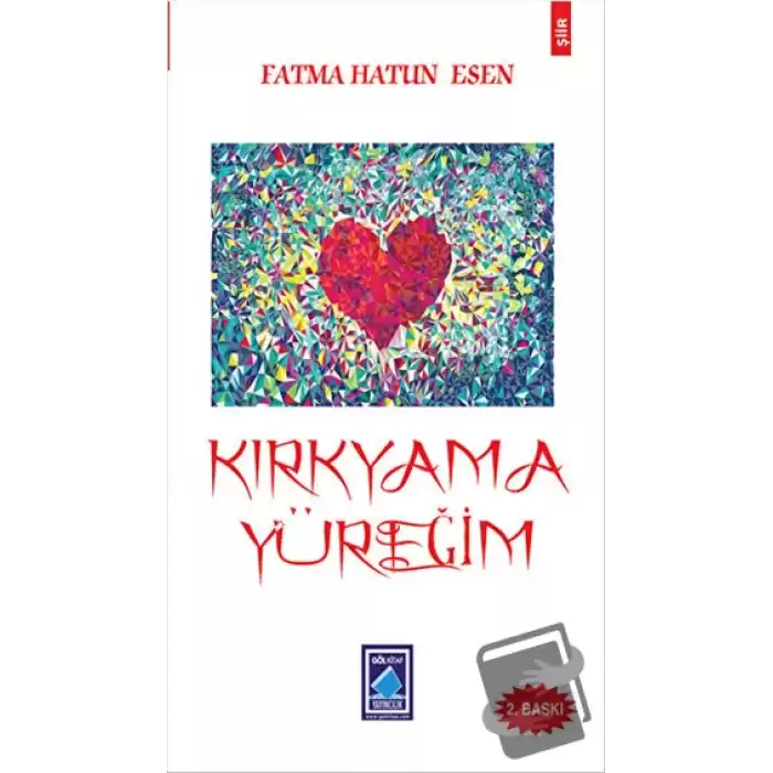 Kırkyama Yüreğim